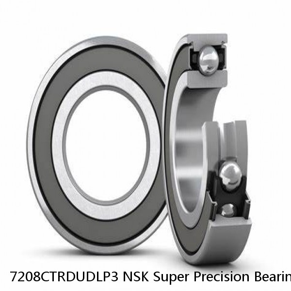 7208CTRDUDLP3 NSK Super Precision Bearings