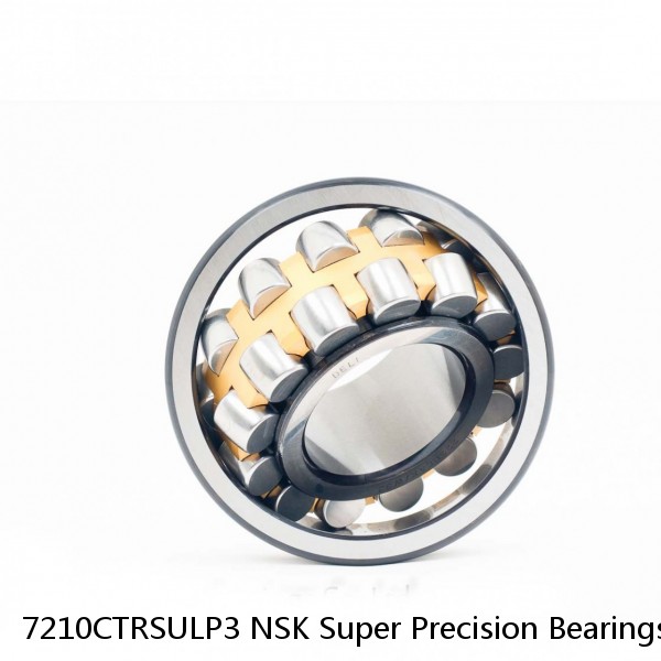 7210CTRSULP3 NSK Super Precision Bearings