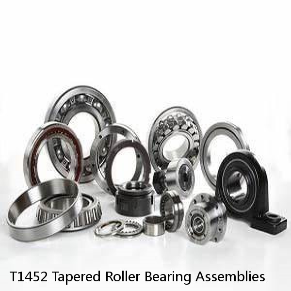 T1452 Tapered Roller Bearing Assemblies