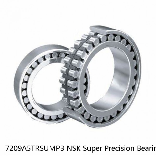 7209A5TRSUMP3 NSK Super Precision Bearings